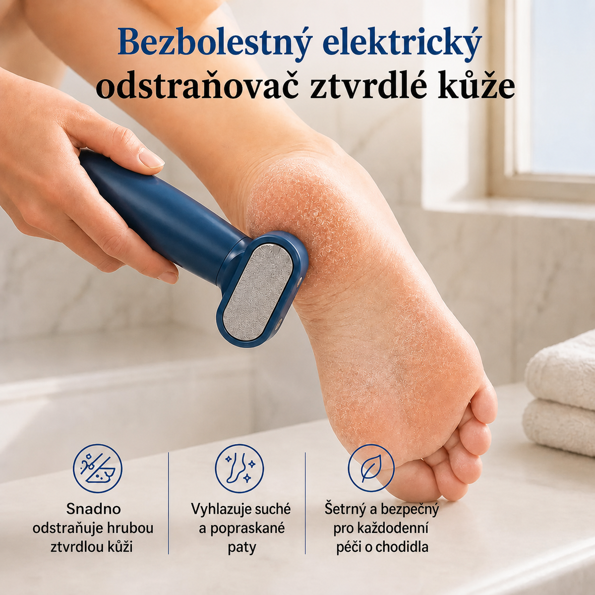 Odstraňovač ztvrdlé kůže jedním tahem