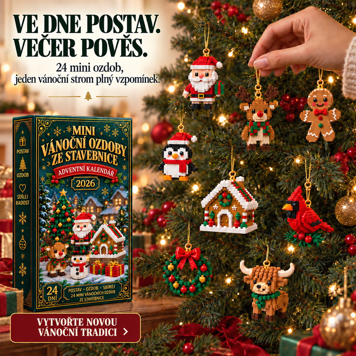 Ve dne postavte mini ozdobu a večer ji pověste na vánoční stromek